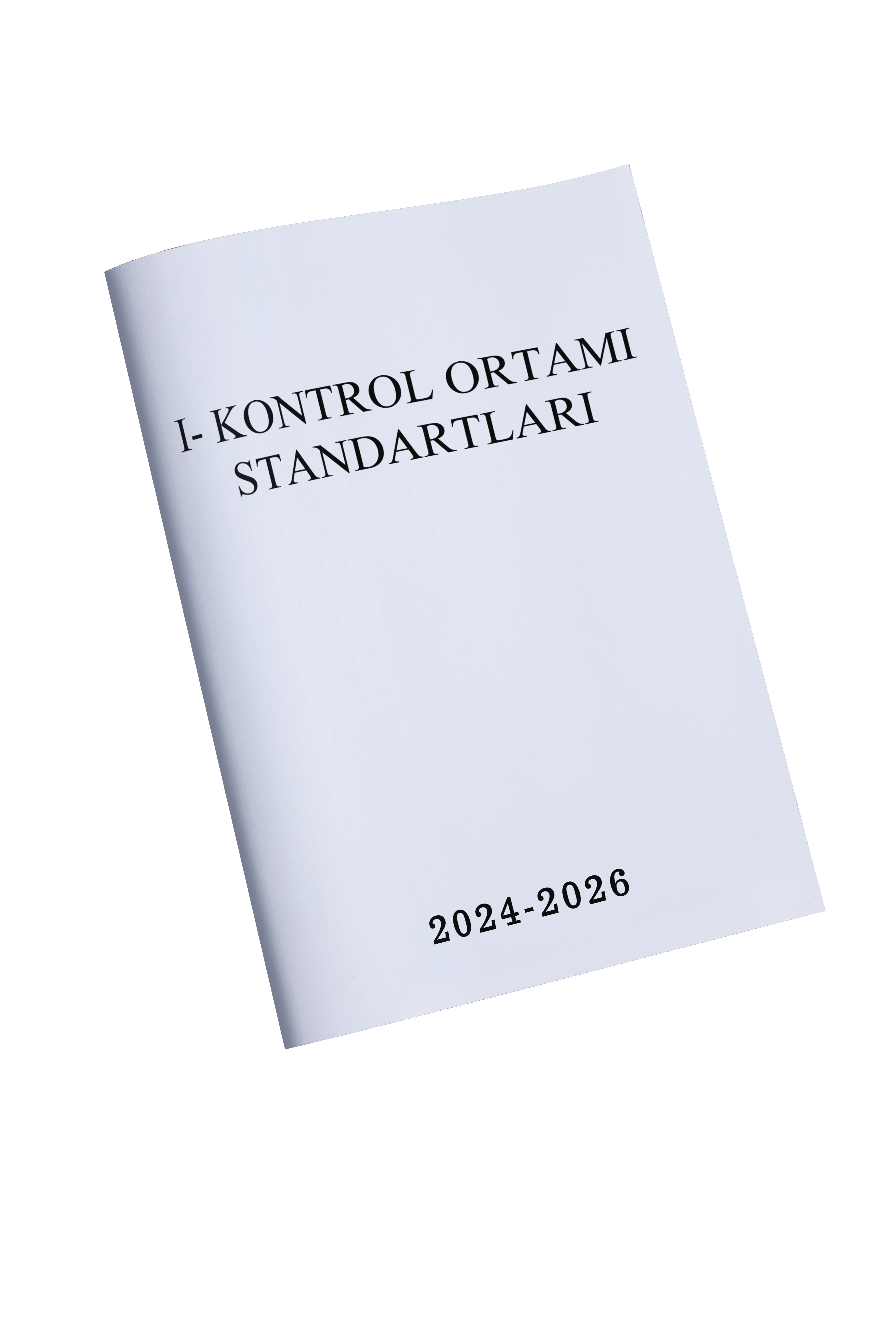 İç Kontrol Standartları 2024-2026.png